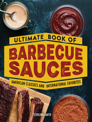cover image of Ultimate Book of Barbecue Sauces